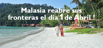 Reapertura Turismo en Malasia